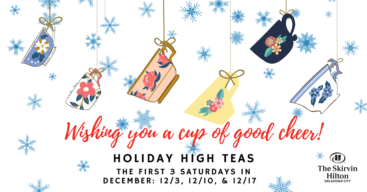 https://assets.marcusapps.com/files/outlets//skirvin-hilton/events/Holiday High Tea.png